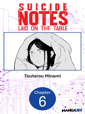 cover image of Suicide Notes Laid on the Table, Chapter 6